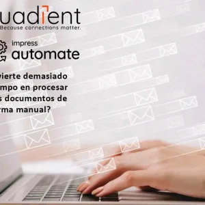 SOFTWARE QUADIENT IMPRESS AUTOMATE